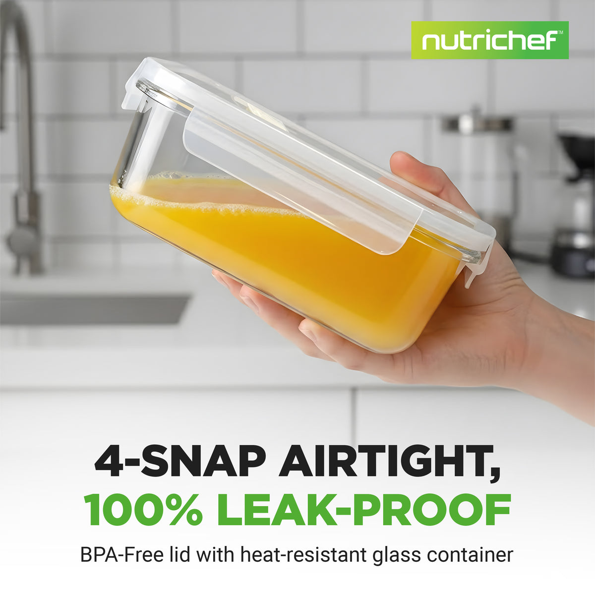 A hand holds a clear glass food storage container with a transparent snap-lid lid, partially filled with orange juice, against a blurred kitchen background. The brand name 'nutrichef' appears in a green box at the top right, and marketing text at the bottom reads '4-SNAP AIRTIGHT, 100% LEAK-PROOF' and 'BPA-Free lid with heat-resistant glass container.